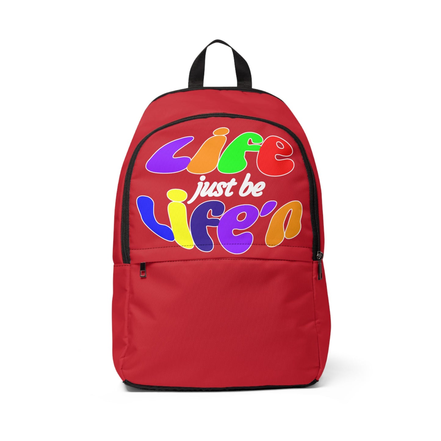 Life Just Be Life'n Inspirational Fabric Backpack with VIBGYOR Accented