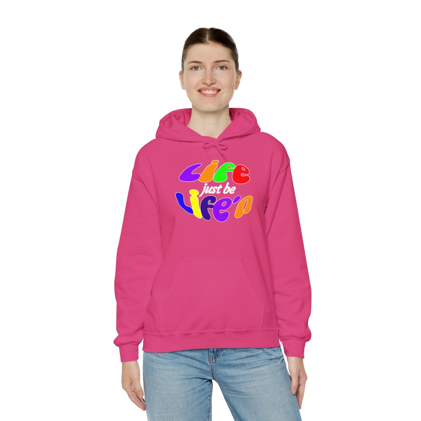 Life Just Be Life'n Hooded Sweatshirt - Unisex Heavy Blend™
