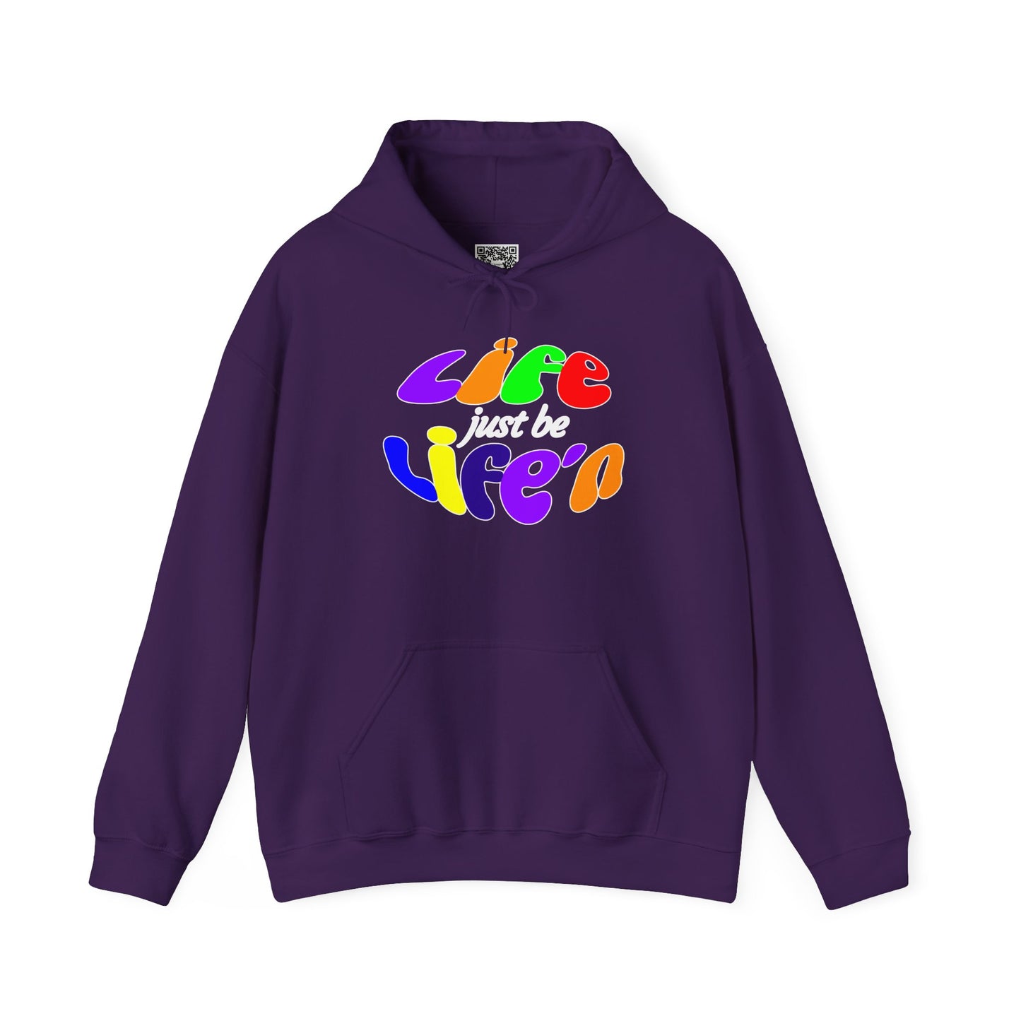 Life Just Be Life'n Hooded Sweatshirt - Unisex Heavy Blend™