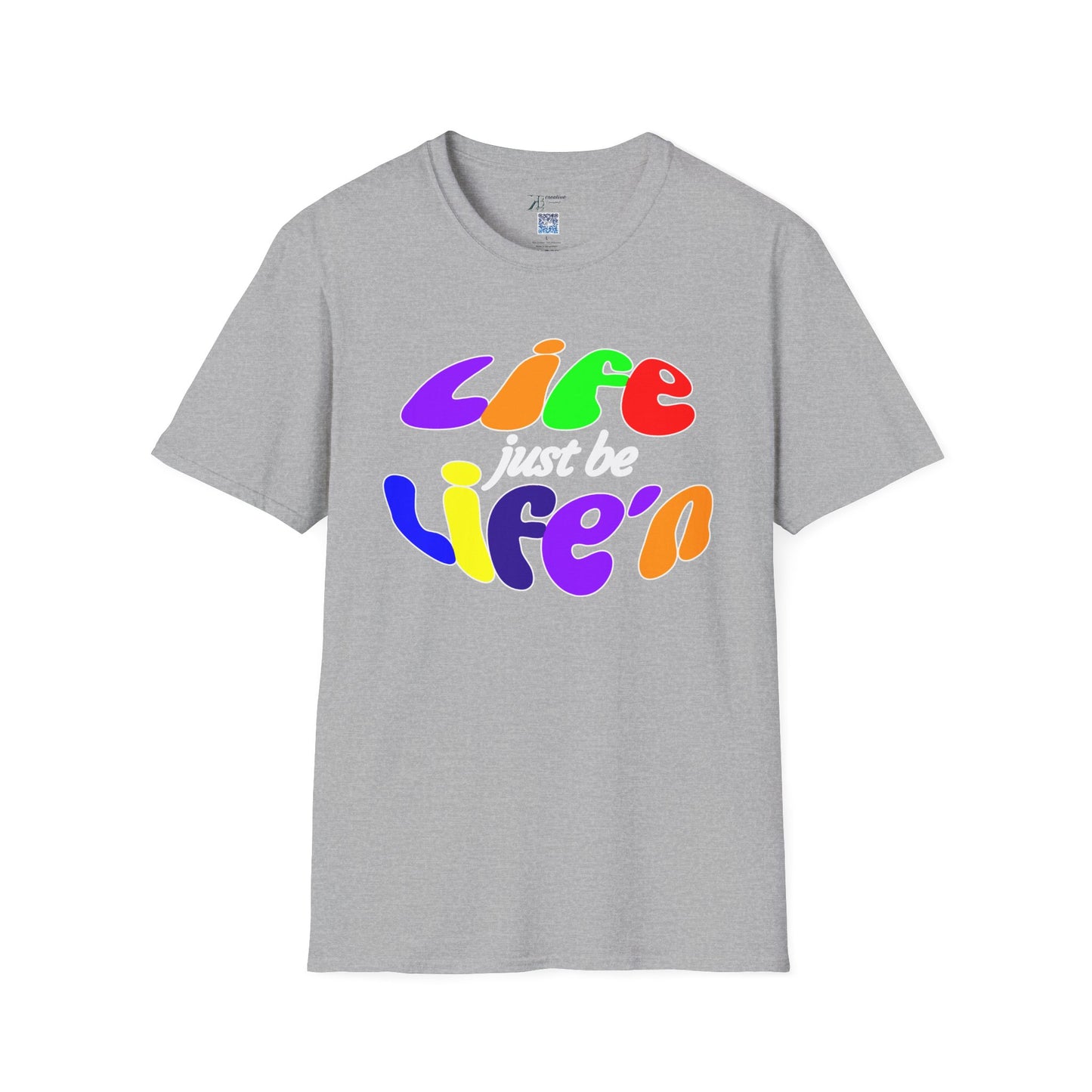 Life Just Be Life'n (light)