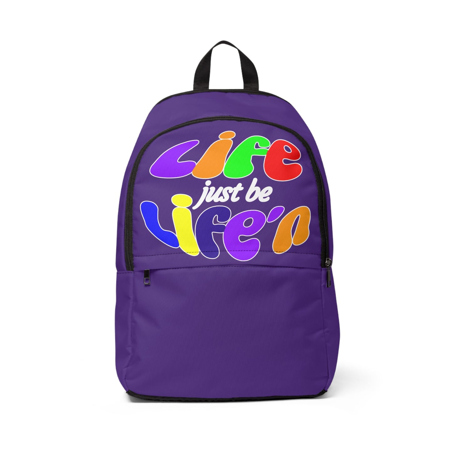Life Just Be Life'n Inspirational Fabric Backpack with VIBGYOR Accented