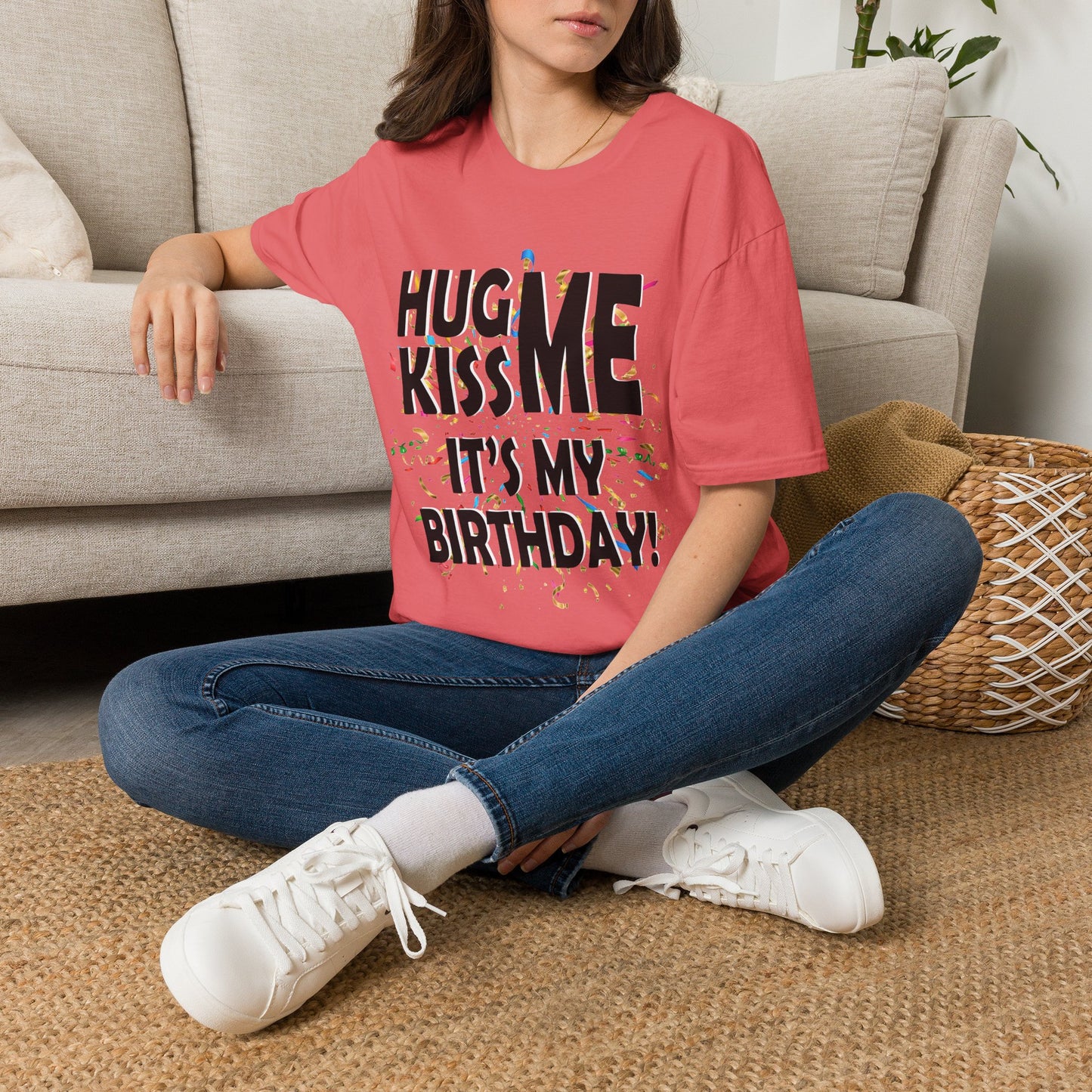 Birthday Tee — "Hug Me Kiss Me It’s My Birthday" Graphic T-Shirt