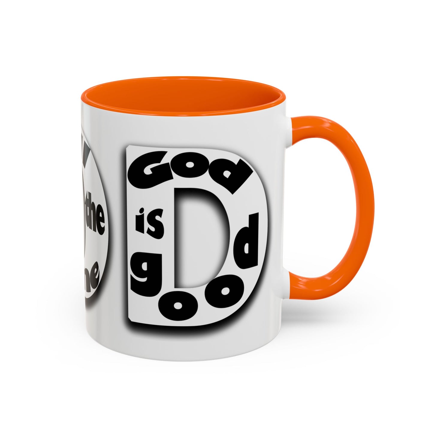 "God is Good All the Time" Black & White colored interior Inspirational Accent Coffee Mug —