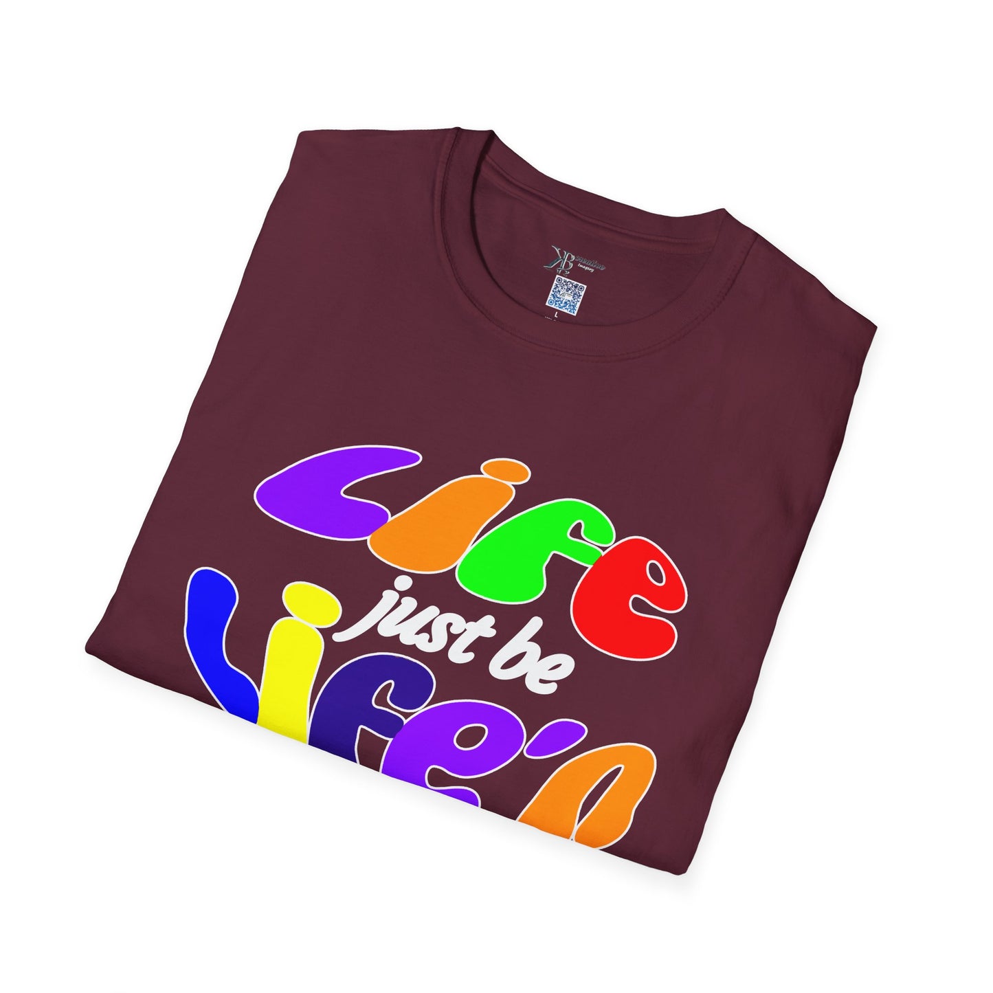 Life Just Be Life'n Tee (dark/VIBGYOR )
