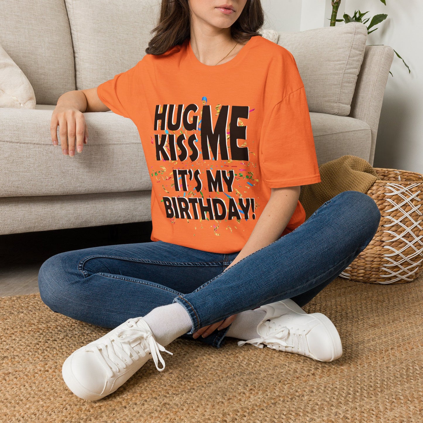 Birthday Tee — "Hug Me Kiss Me It’s My Birthday" Graphic T-Shirt
