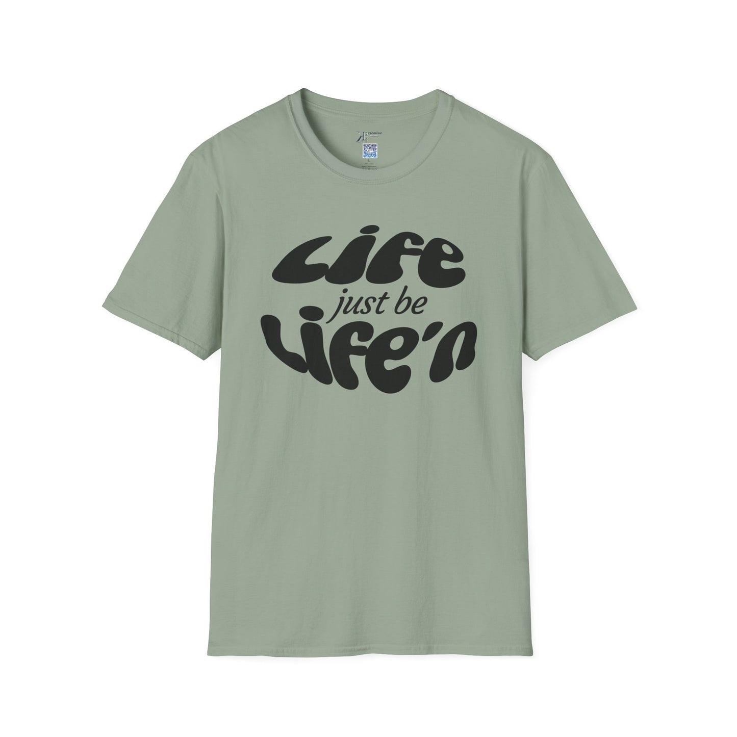 Life Just Be Life'n Tee (dk print)