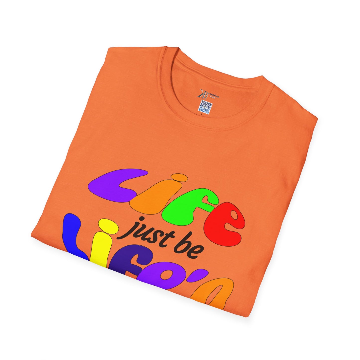 Life Just Be Life'n Tee (light/VIBGYOR )