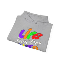 Load image into Gallery viewer, Life be life&#39;n light hoodie