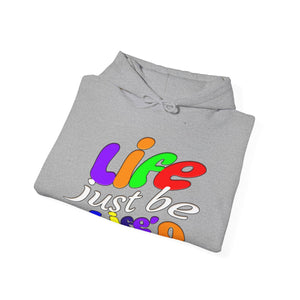 Life be life'n light hoodie