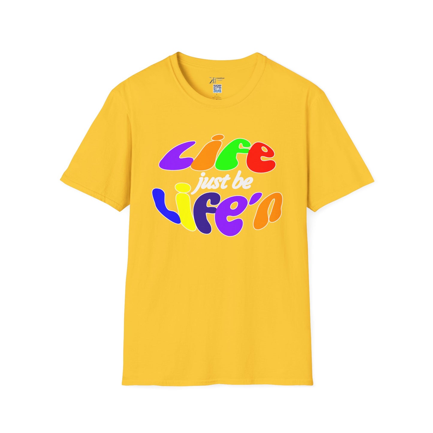 Life Just Be Life'n (light)
