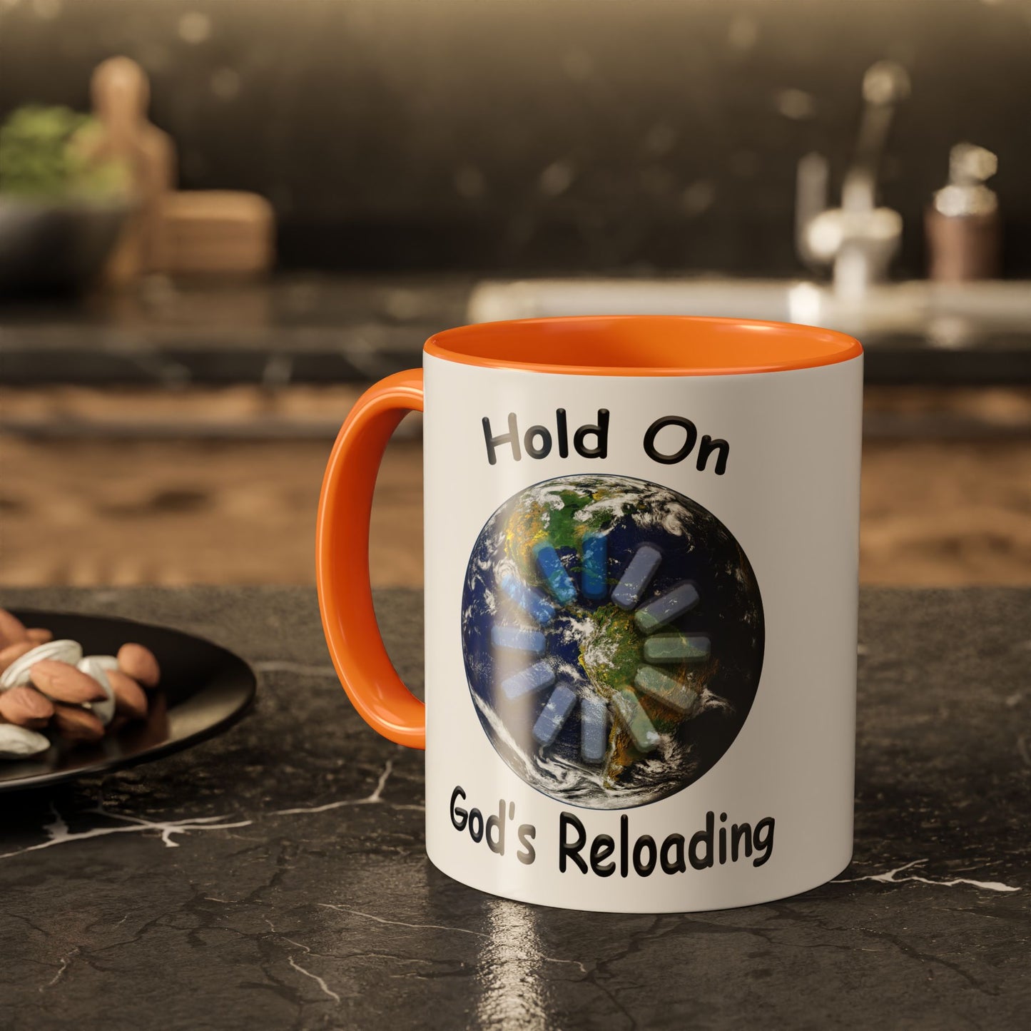 Inspirational Mug — "Hold On God's Reloading" Earth Design (11oz & 15oz)