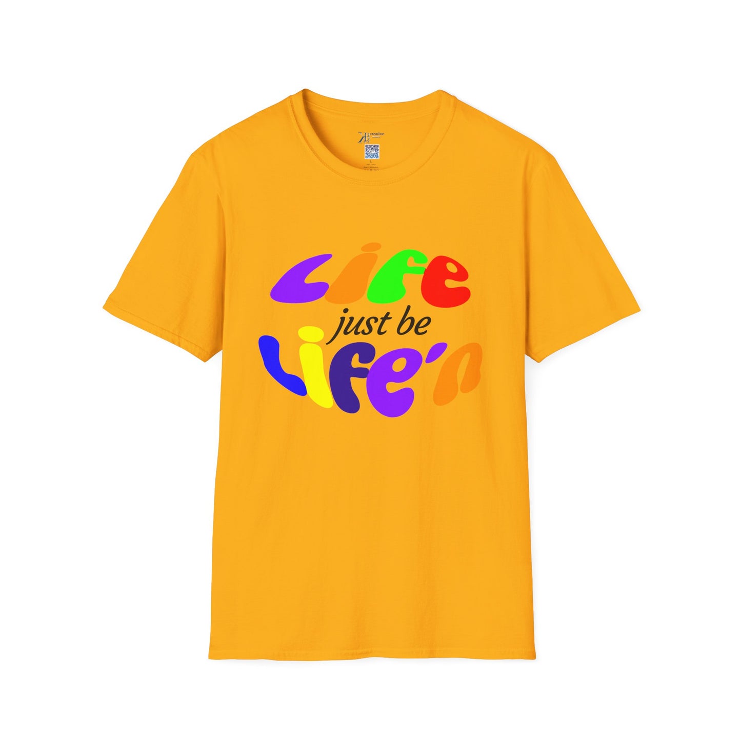 Life Just Be Life'n (light )