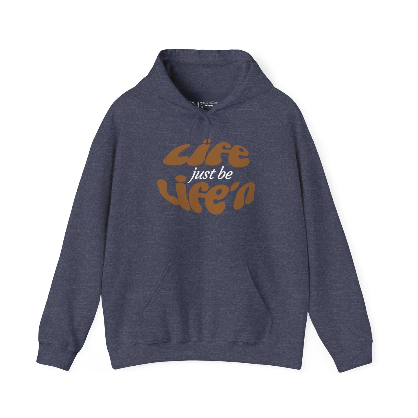 Life just  be Life'n Sweatshirt - Unisex Heavy Blend Hoodie (brown print)