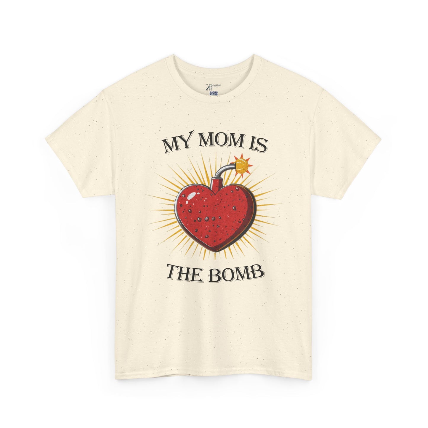 My Mom Is The Bomb T-Shirt — Cute Heart Bomb Mother's Day Tee