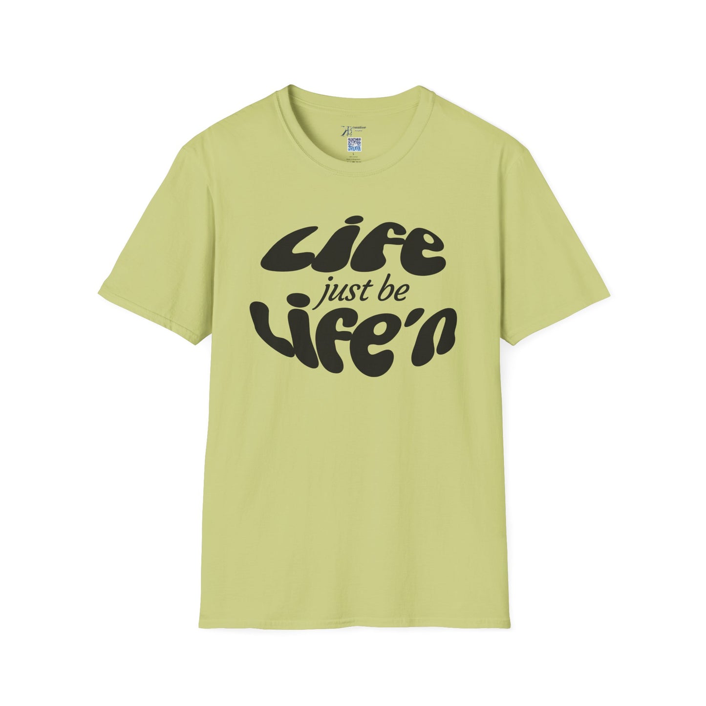 Life Just Be Life'n Tee (dk print)