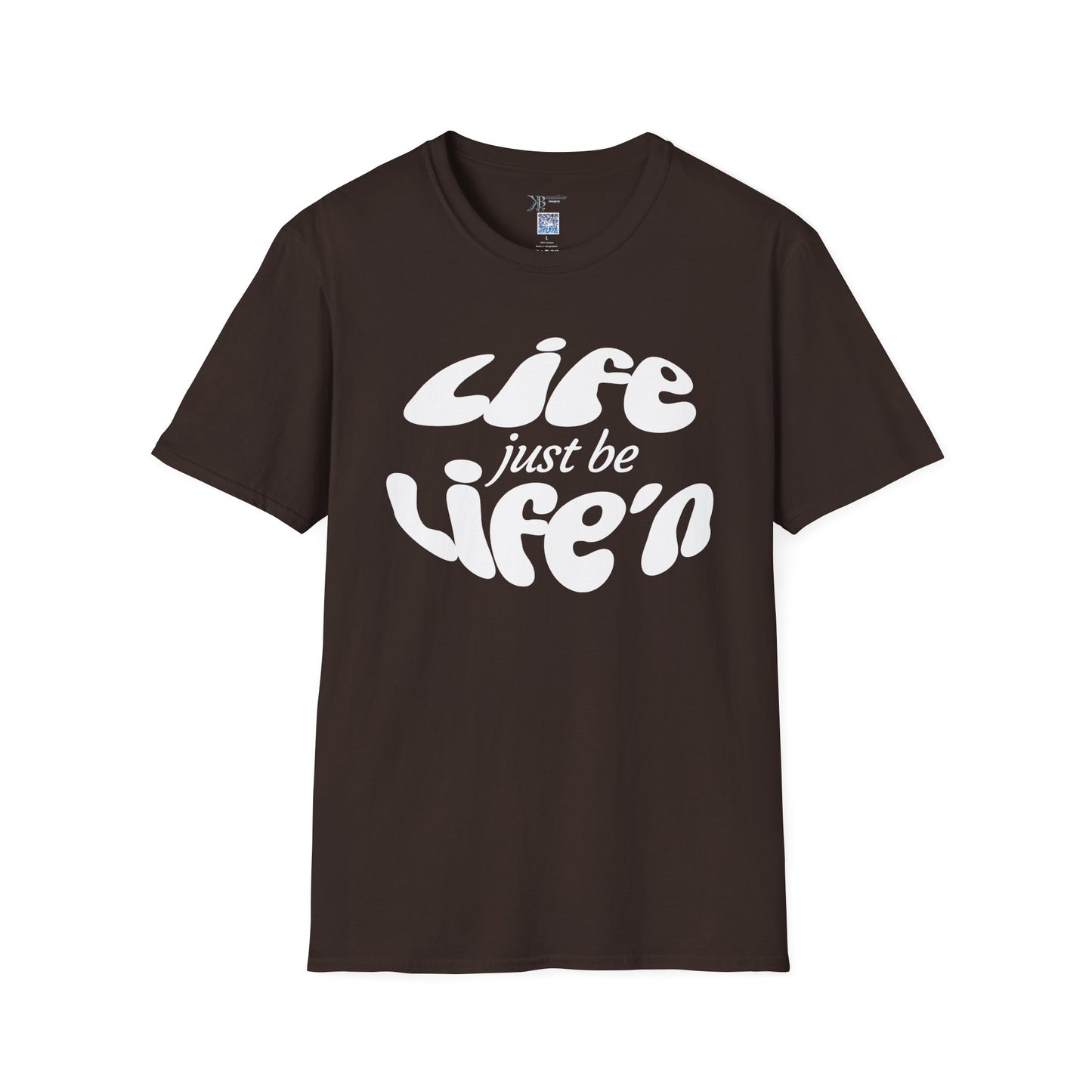 Life Just Be Life'n Tee (light print)