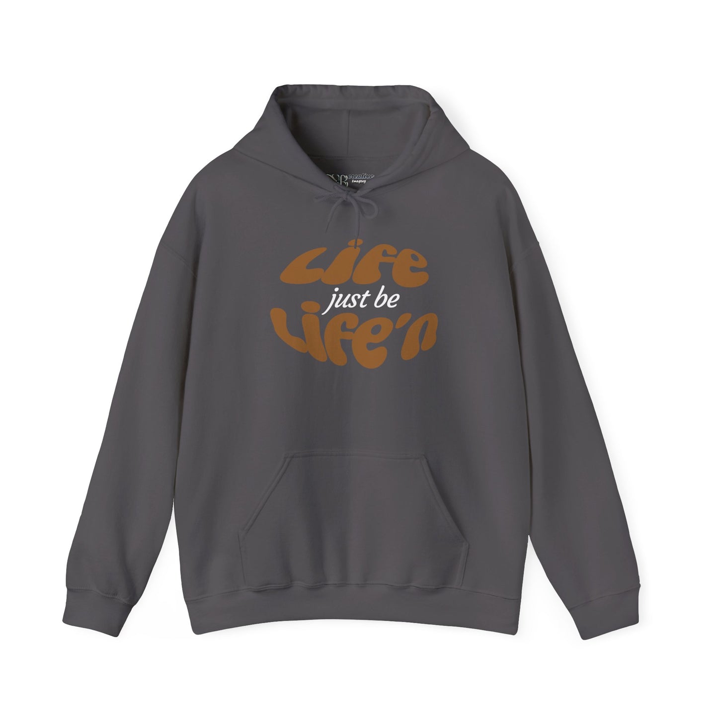 Life just  be Life'n Sweatshirt - Unisex Heavy Blend Hoodie (brown print)