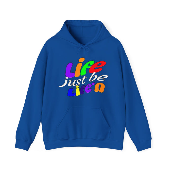 Life be life'n light hoodie