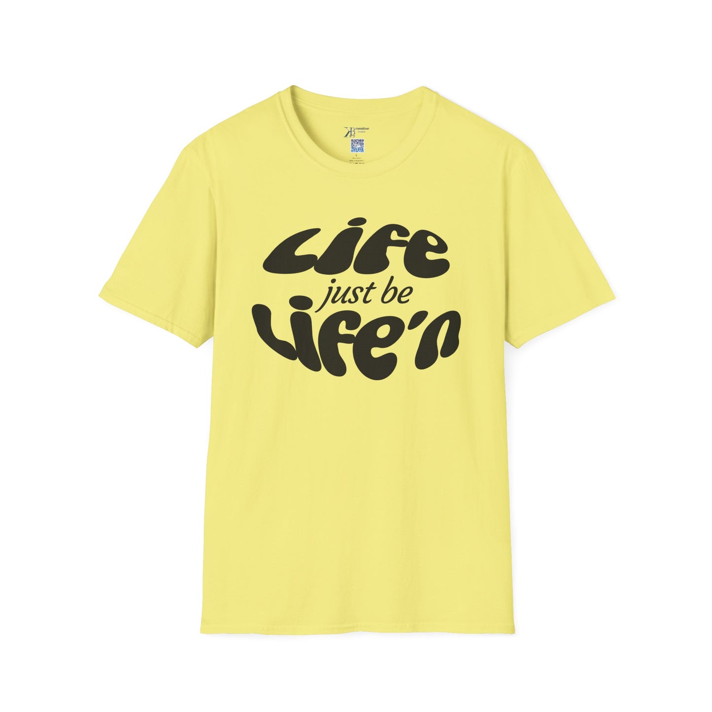 Life Just Be Life'n Tee (dk print)