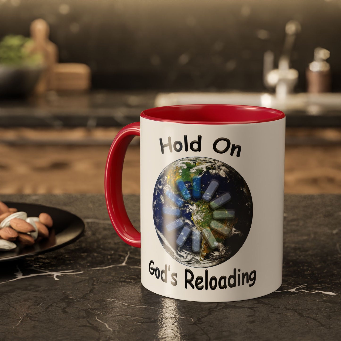 Inspirational Mug — "Hold On God's Reloading" Earth Design (11oz & 15oz)