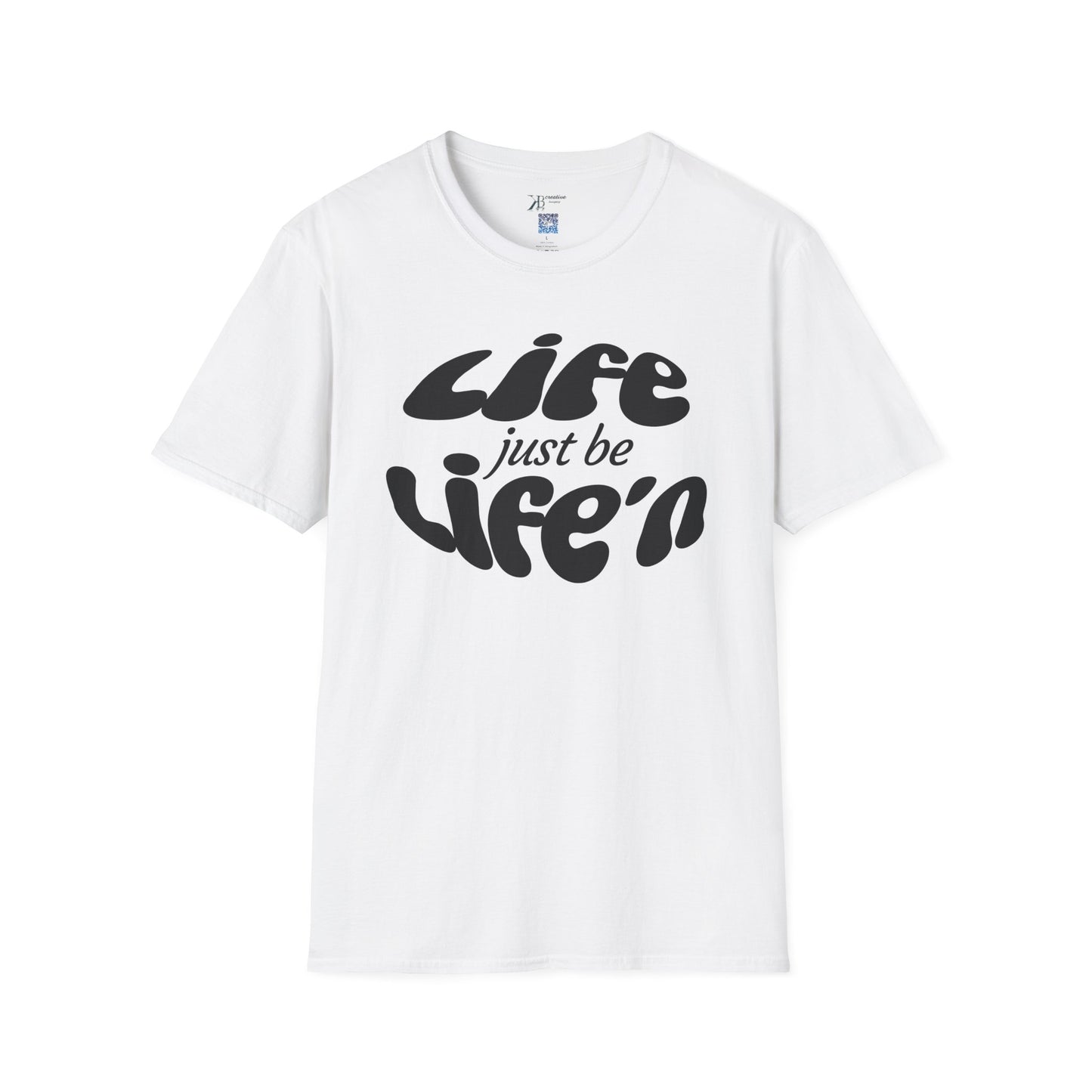 Life Just Be Life'n Tee (dk print)