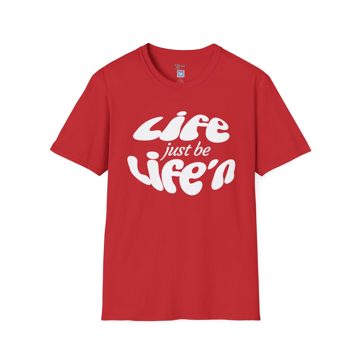 Life Just Be Life'n Tee (light print)