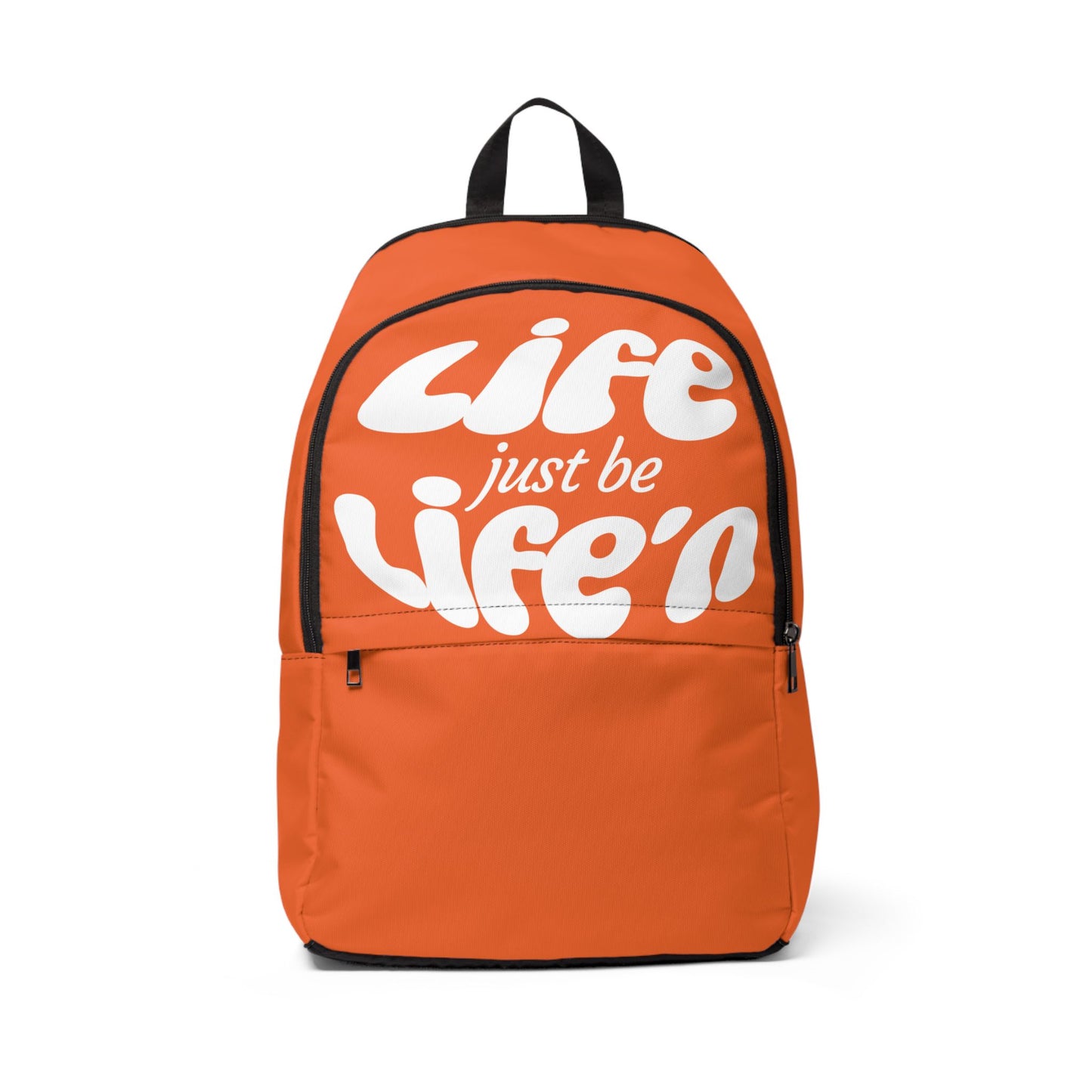 Life Just Be Life'n Inspirational Fabric Backpack