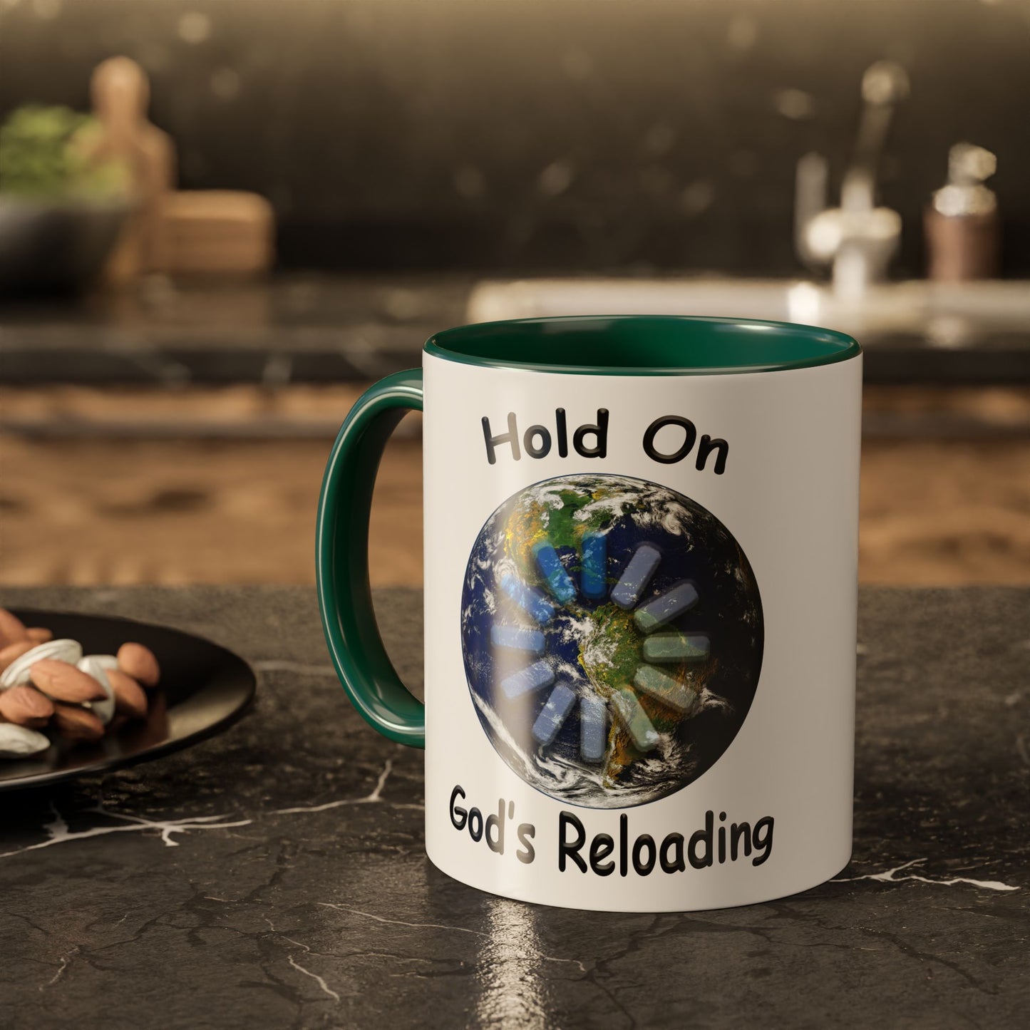 Inspirational Mug — "Hold On God's Reloading" Earth Design (11oz & 15oz)