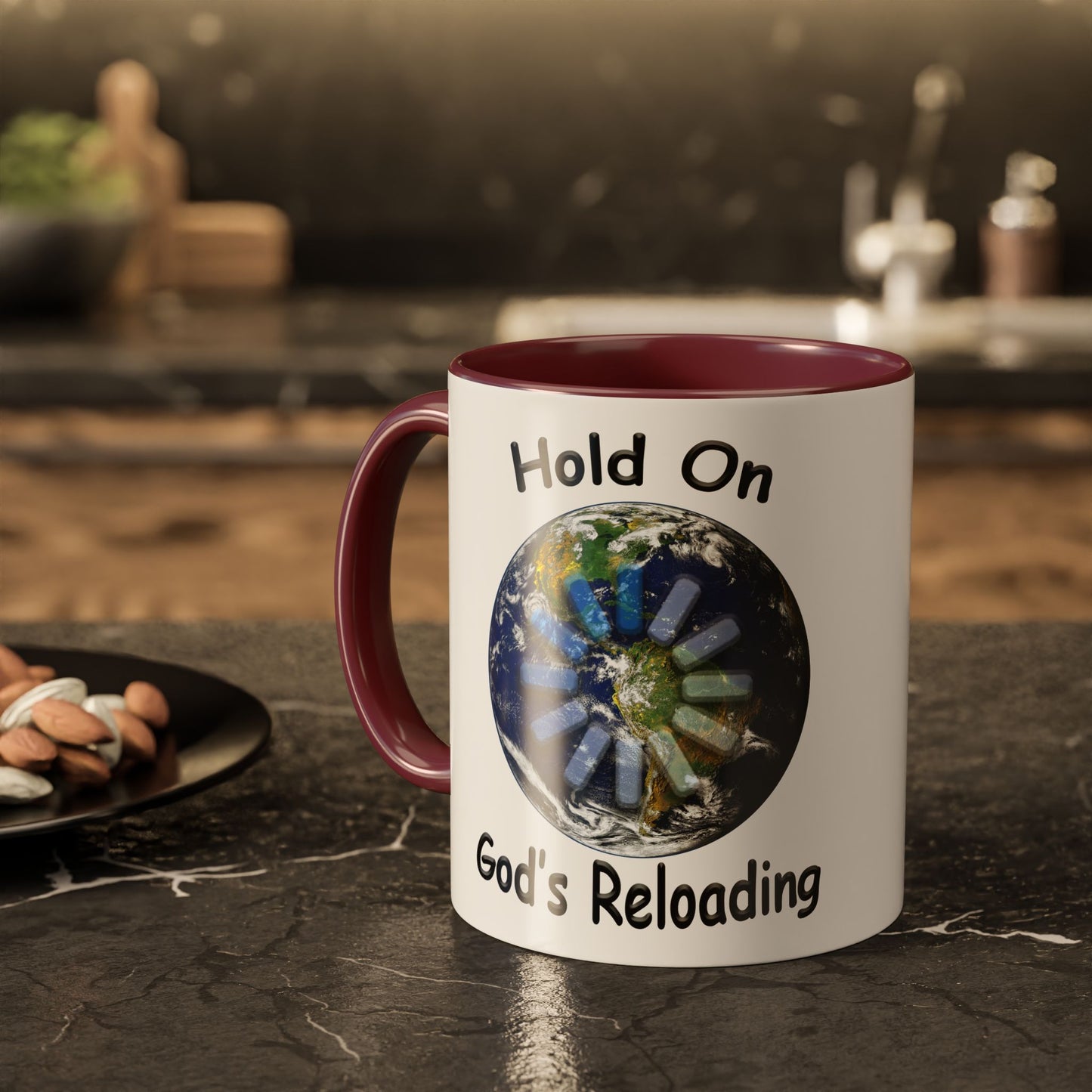 Inspirational Mug — "Hold On God's Reloading" Earth Design (11oz & 15oz)