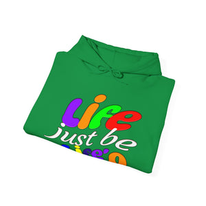 Life be life'n light hoodie