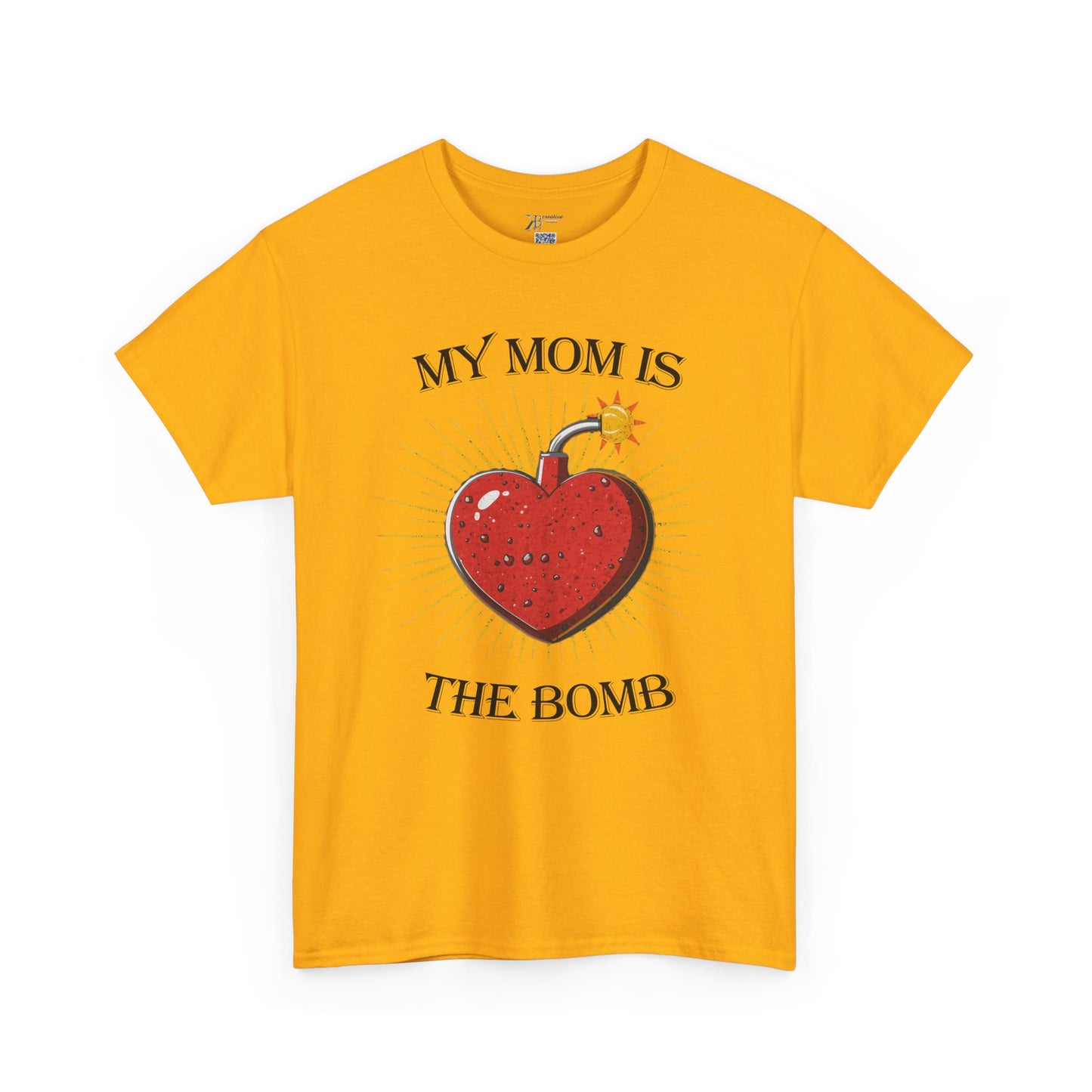 My Mom Is The Bomb T-Shirt — Cute Heart Bomb Mother's Day Tee