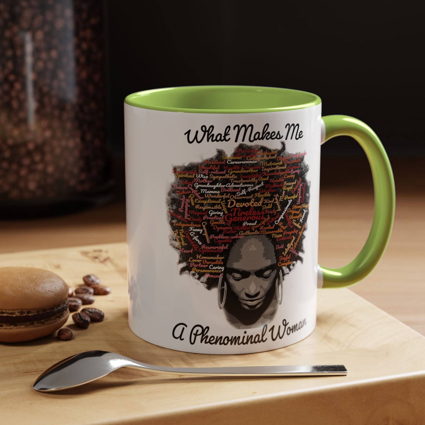 Phenomenal Woman Coffee Mug — "What Makes Me A Phenomenal Woman" Inspirational Accent Mug