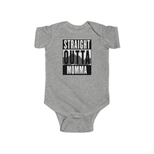 Load image into Gallery viewer, Straight Outta Momma - Infant Fine Jersey Bodysuit