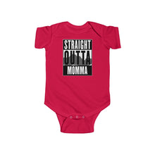 Load image into Gallery viewer, Straight Outta Momma - Infant Fine Jersey Bodysuit