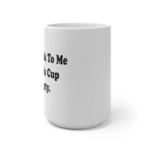 Load image into Gallery viewer, Grouchy Color Changing Mug.