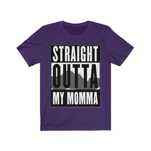 Straight Outta My Momma