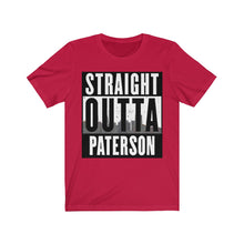 Load image into Gallery viewer, Straight Outta Paterson