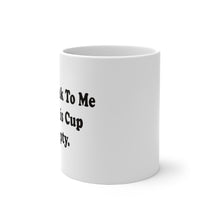 Load image into Gallery viewer, Grouchy Color Changing Mug.